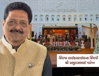 શિલ્પા લાઈફસ્ટાઈલના સ્થાપક પ્રભુદાસ પારેખની સફર: સોનાની દુનિયામાં સર્જાયેલ અદભૂત સફળતાની  કથા